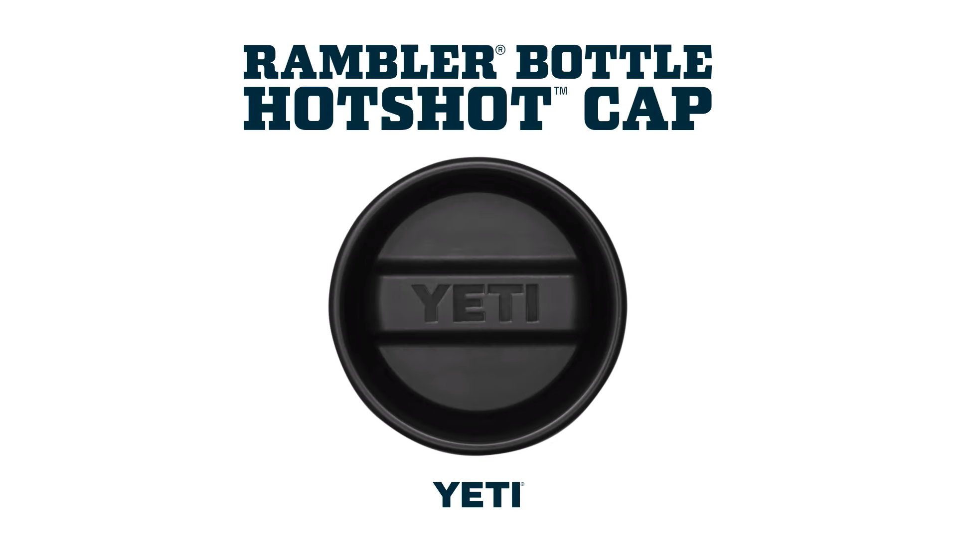YETI Rambler Bottle HotShot™ Cap