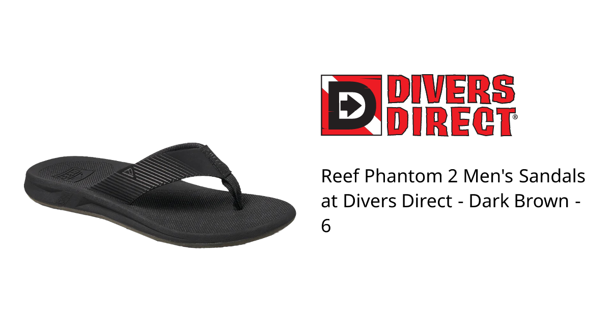 Reef Phantom 2 Men's Sandals at Divers Direct - Dark Brown - 6